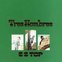 ZZ Top Tres Hombres_
